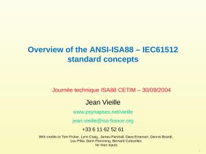2004 - CETIM - Overview of the ANSI-ISA88 - IEC61512-1 standard concepts.ppt