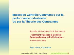 2002 - Club Automation - Impact du Contrôle Commande sur la performance industrielle vu par la Théorie des Contraintes.ppt