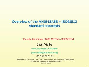 2004 - CETIM - Overview of the ANSI-ISA88 - IEC61512-1 standard concepts.ppt