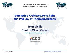 2008 - WBFeu - Enterprise Architecture to fight the 2nd law of Thermodynamics.ppt