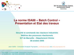 2005 - IUT Marseille - La norme ISA88 « Batch Control » Présentation et Etat des travaux.ppt