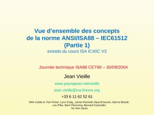 2004 - CETIM - Vue densemble des concepts de la norme ANSIISA88 - IEC61512-1.ppt